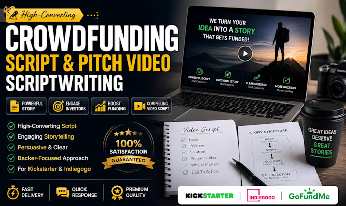 create crowdfunding script indiegogo kickstarter video scriptwriter pitch
