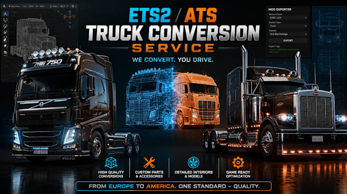 convert any truck model into ets2 ats with realistic features