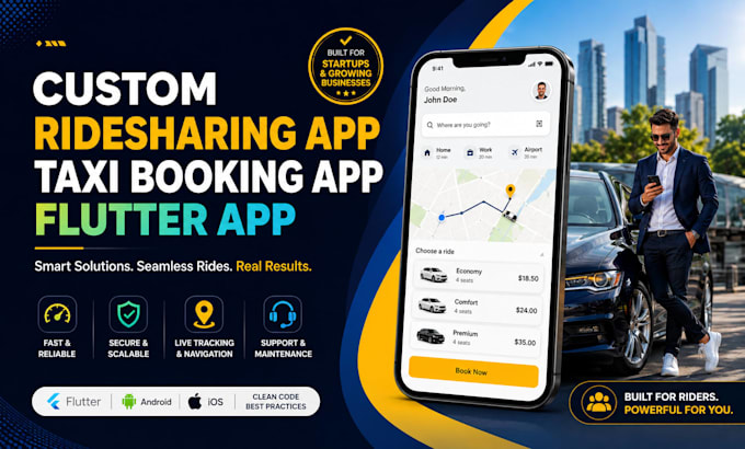 develop custom ridesharing app taxi booking app flutter app