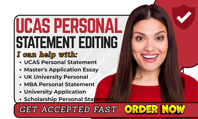 edit and improve UK ucas, MBA personal statement or masters application essay