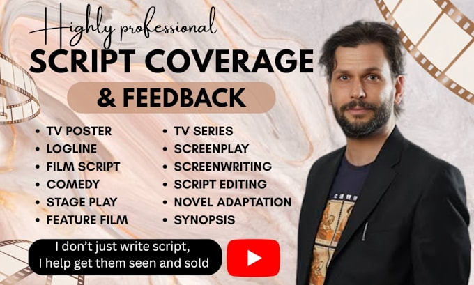 provide script coverage, feedback, notes, analysis for your screenplay or script