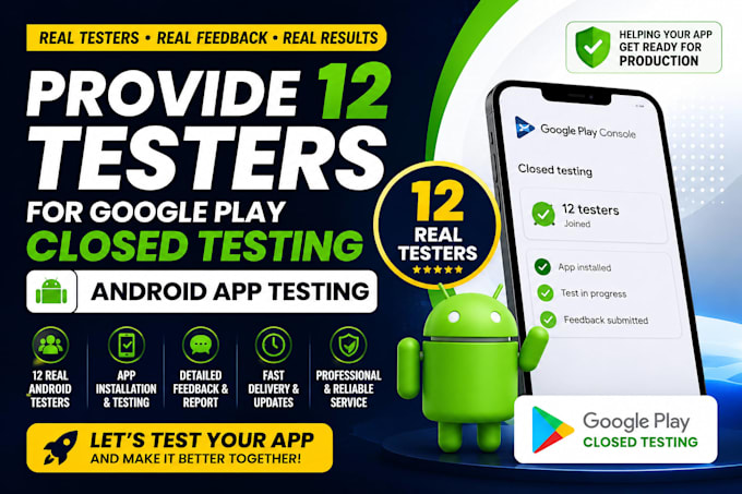 provide 12 testers for google play, app testing, website testing,and app review