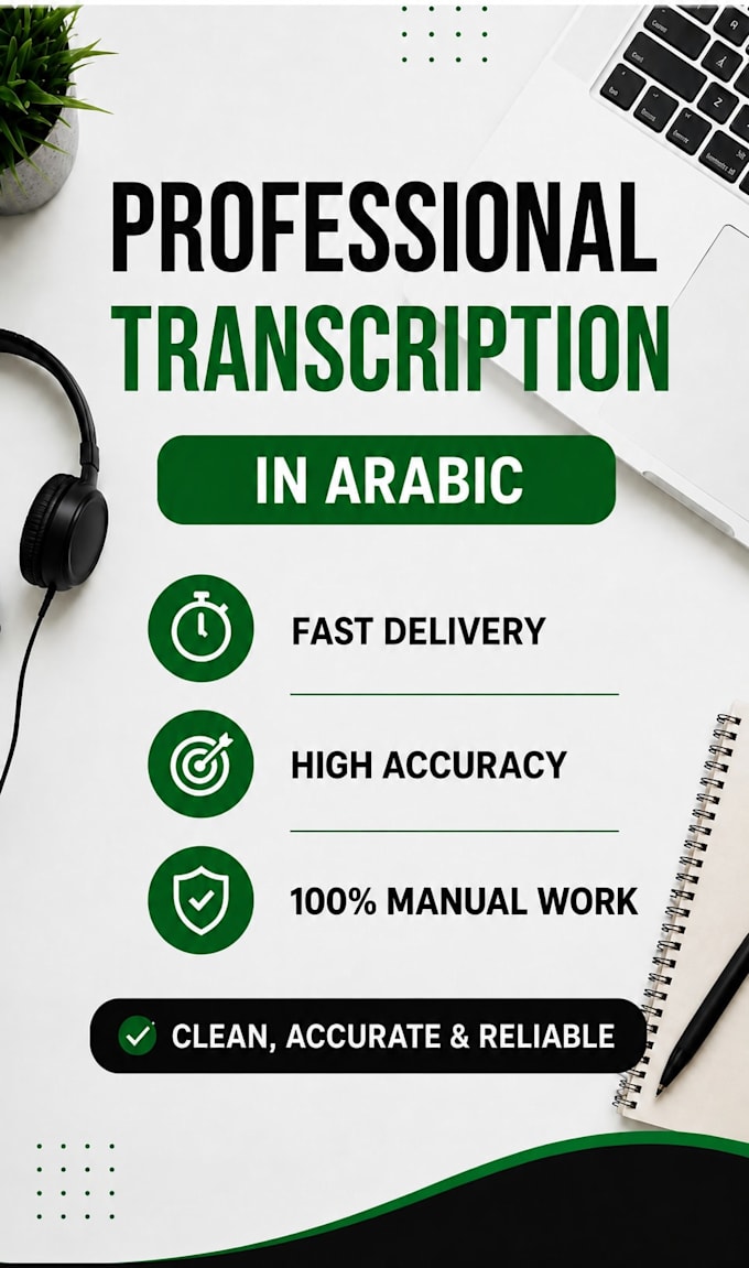 do accurate arabic audio transcription and typing fast