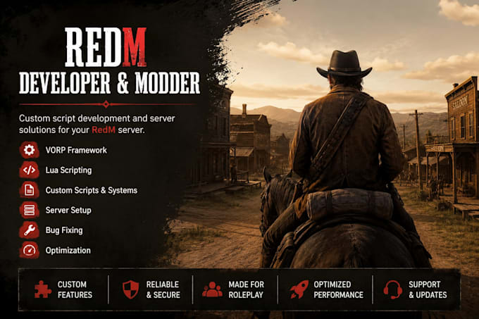 develop custom redm scripts for vorp servers and fix bugs, rdr, rsg