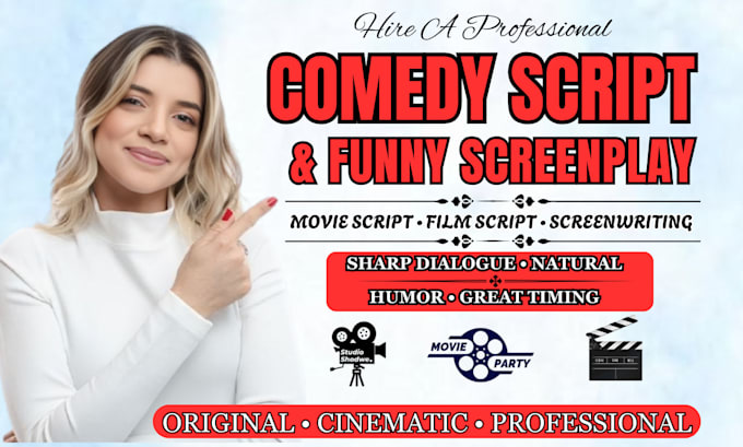 write comedy script, funny screenplay, movie script, screenwriting, film script