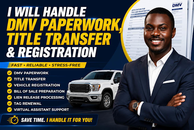 do dmv paperwork, title transfer, and registration