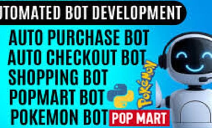 do auto purchase bot, pokemon bot, checkout bot, auto buying bot, shopping bot