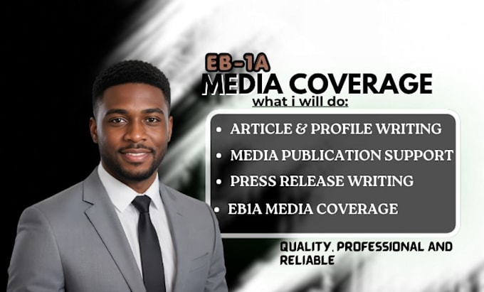 help with eb1, eb1a, eb2 niw media coverage and professional press releases