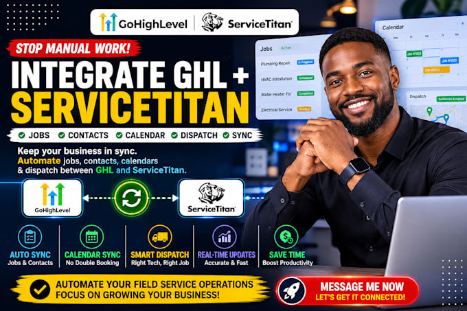 integrate gohighlevel servicetitan jobs contacts calendar dispatch sync