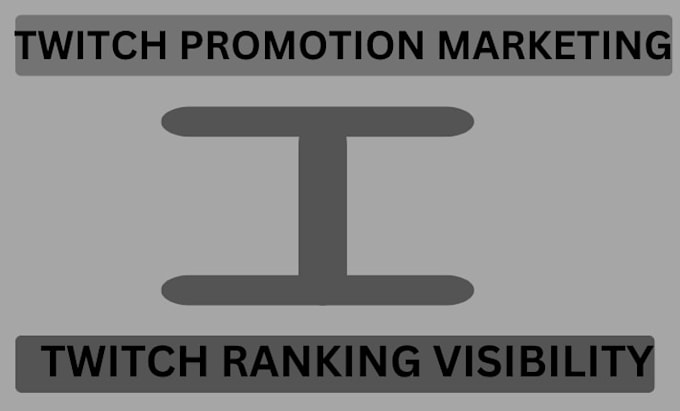do twitch promotion views to boost visibility