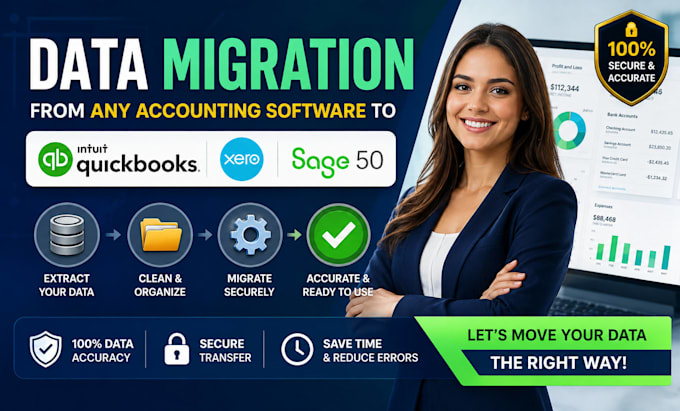 do data migration from any accounting software to quickbooks, xero, sage 50