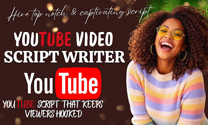 be script writer film script, screenplay youtube script