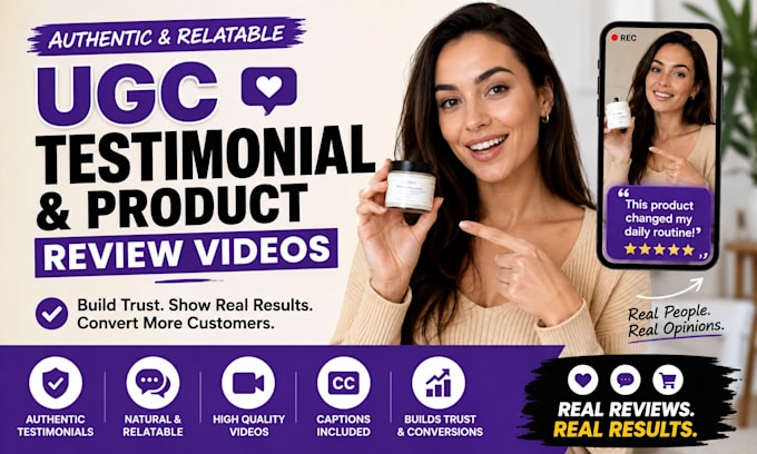 create authentic ugc testimonial and product review videos