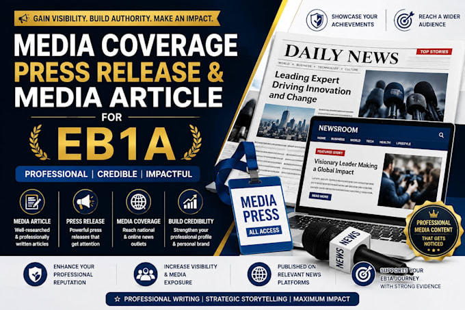 provide media coverage, press release and media article for eb1a