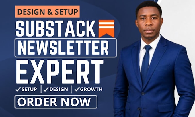 substack newsletter design substack setup substack promotion substack post