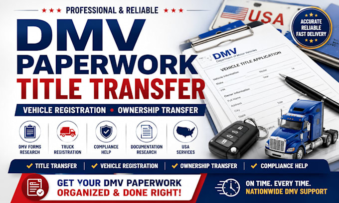 help with dmv paperwork title transfer and vehicle registration