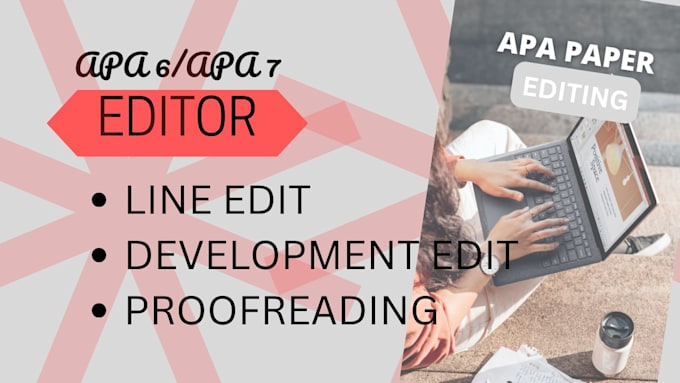 do line edit developmental edit proofread your document in apa 6 and apa 7 style