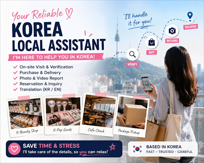 be your local helper in korea for simple tasks and requests