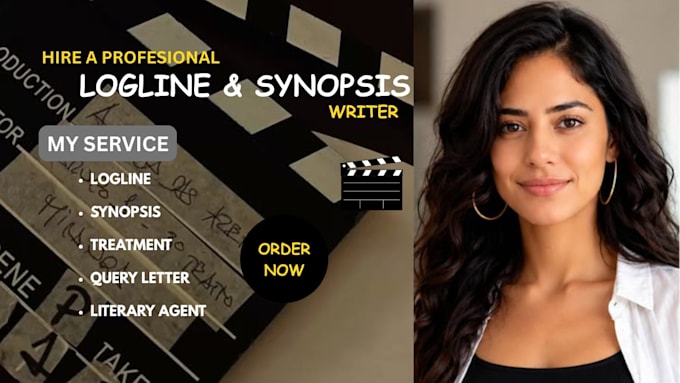 write your movie script, screenplay, logline, synopsis and treatment