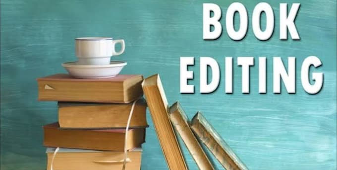 edit and proofread your book, novel, or manuscript