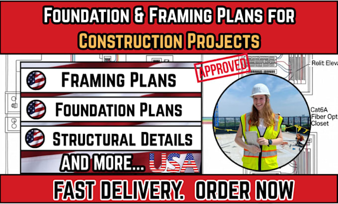 design foundation, framing, structural and construction plans