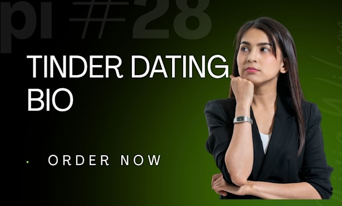 be your tinder bio writer