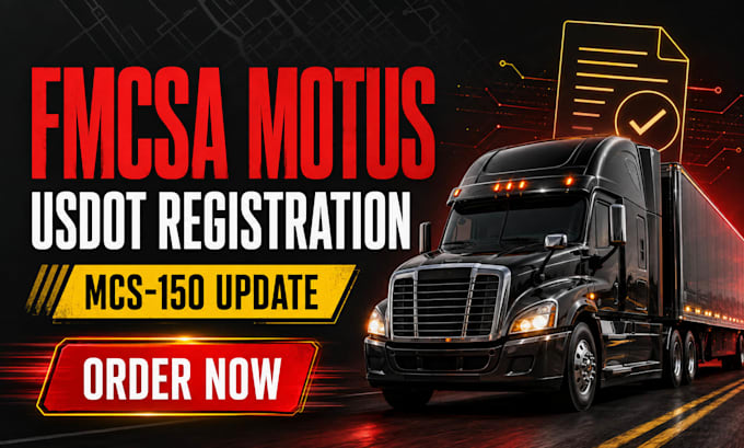 assist with fmcsa motus, usdot registration and mcs 150 updates
