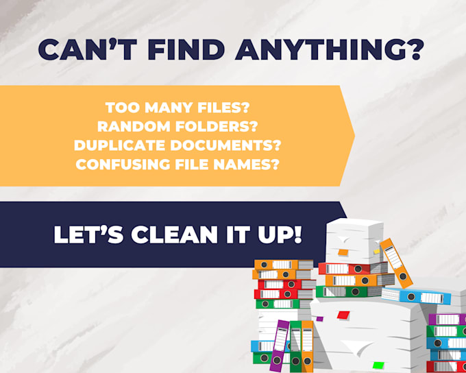 organize and clean up your digital files and folders