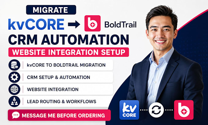 migrate kvcore to boldtrail crm automation website integration setup