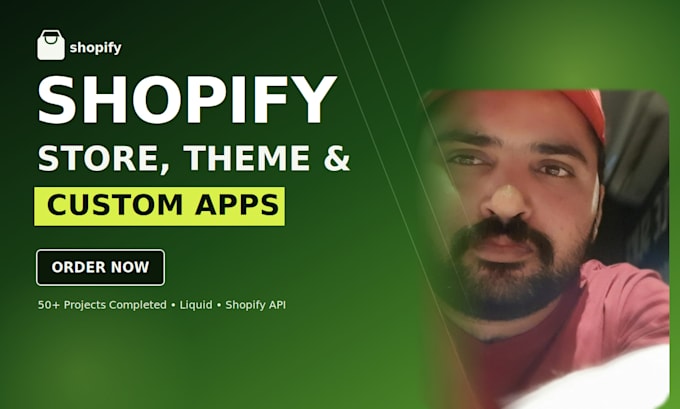 develop a custom shopify theme or shopify app