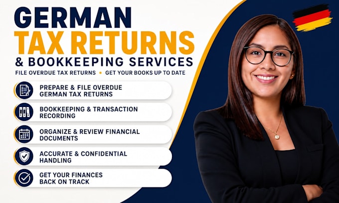 file overdue german tax returns and provide bookkeeping services