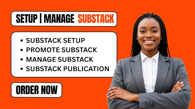 do substack promotion substack setup substack newsletter substack management