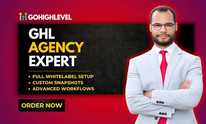 go highlevel snapshot go highlevel workflow go highlevel white label expert