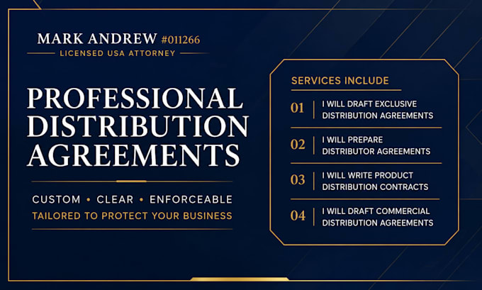 professionally draft a custom distributor agreement as a US attorney