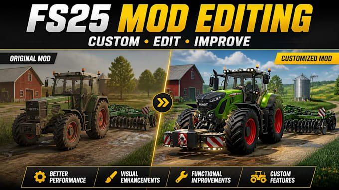 professionally edit and customize farming simulator 25 mods