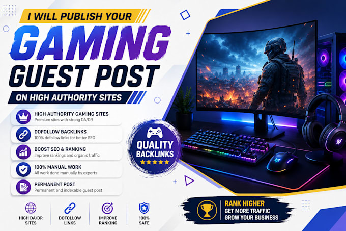 do gaming guest post backlink, high da guest post on UK, USA  gaming blog