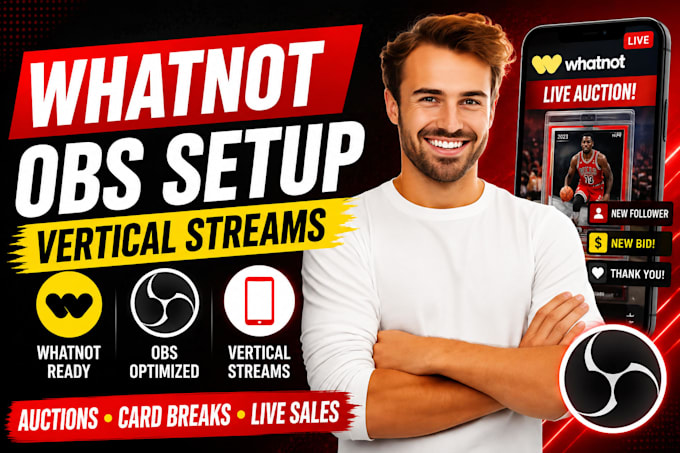 setup obs studio for whatnot vertical streams, auctions, and card breaks