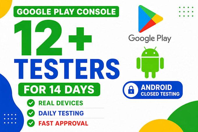 provide 12 or 20 testers for google play closed testing and android app testing