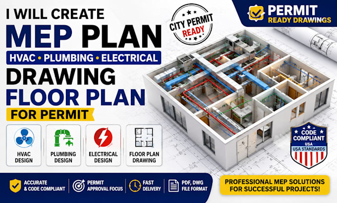 create mep plan, hvac, plumbing, electrical drawing, floor plan for permit