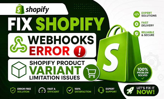 fix shopify webhooks error shopify product variant limitation issues