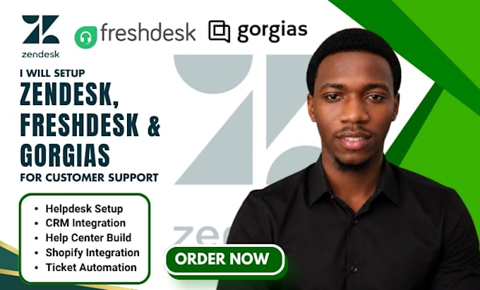 setup zendesk freshdesk and gorgias for customer support