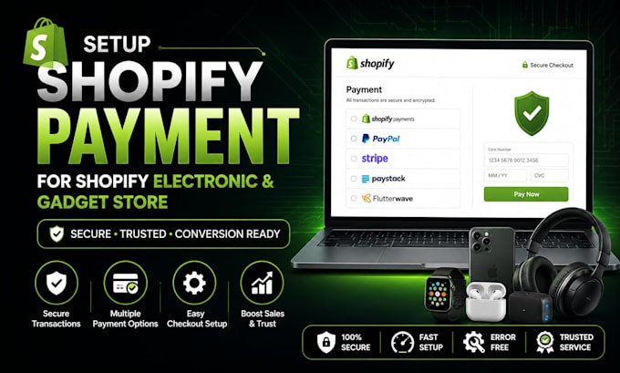 setup shopify payment for shopify electronic and shopify gadget store with doc