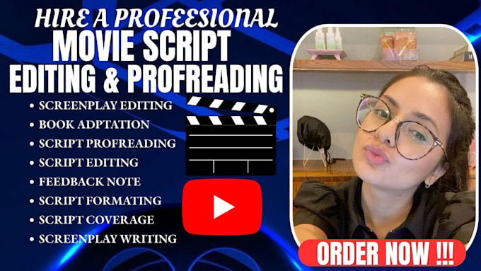 do movie script formatting proofreading editing and polish on your screenplay