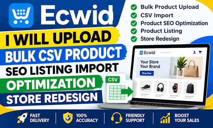 upload ecwid bulk CSV product SEO listing import optimization store redesign