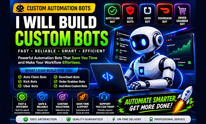 do auto claim bot, kick bots, uber bot, doordash bot, and order grabber bot