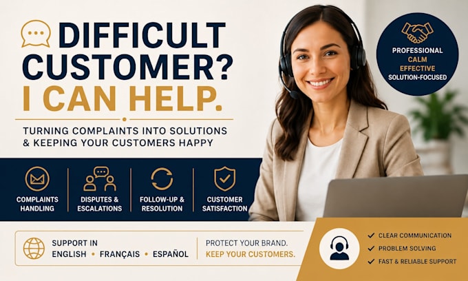 handle customer complaints and difficult customer situations