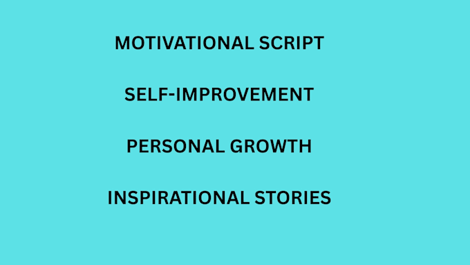 write engaging motivational youtube scripts that inspires