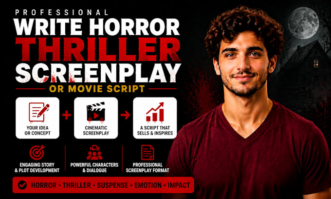 write a horror thriller screenplay or movie script