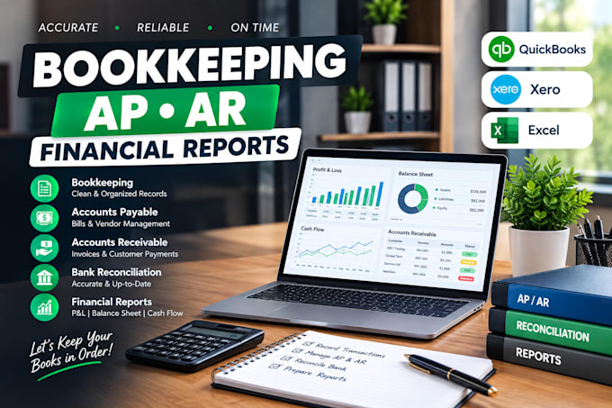 do bookkeeping, accounts payable and accounts receivable