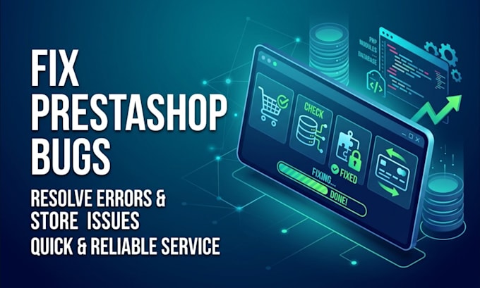 fix prestashop module bugs, database errors and store layout issues